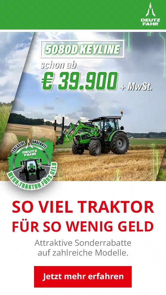 Deutz Fahr - Mehr Traktor für's Geld!